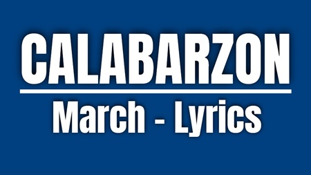 Calabarzon March Lyrics