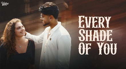 Every Shade Of You Lyrics
