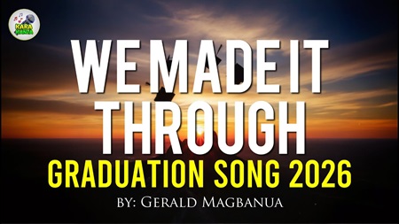 We Made It Through By Gerald Magbanua Lyrics