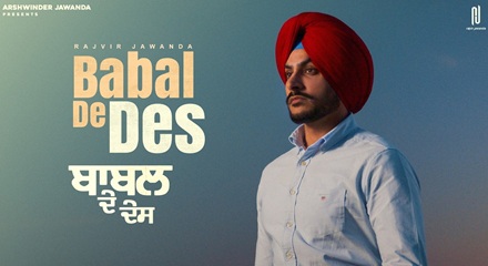 Babal De Des Rajvir Jawanda Lyrics