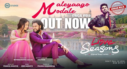 Maleyaago Modale Lyrics In Kannada
