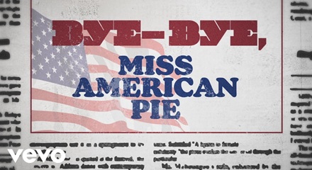 Bye Bye Miss American Pie Lyrics