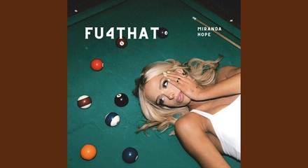 Fu4that Miranda Hope Lyrics