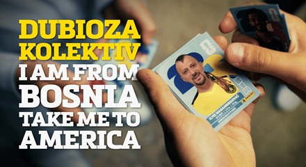 I Am From Bosnia Take Me To America Lyrics
