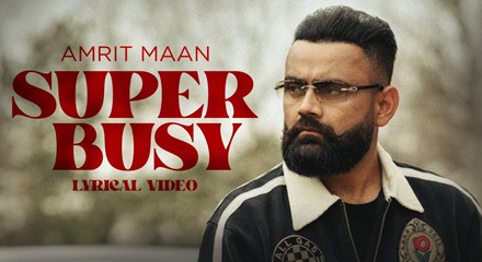 Super Busy Amrit Maan Lyrics