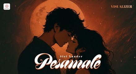 Pesamale Siri Xander Lyrics English Meaning