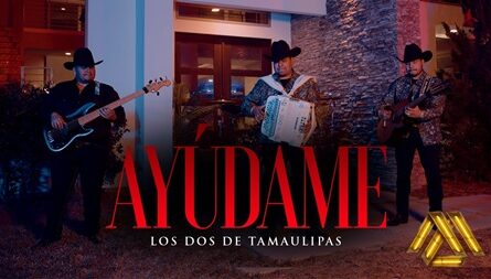Ayudame Los Dos De Tamaulipas Lyrics