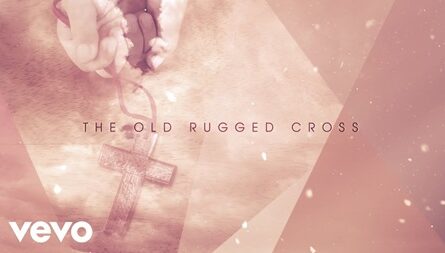 The Old Rugged Cross Lyrics