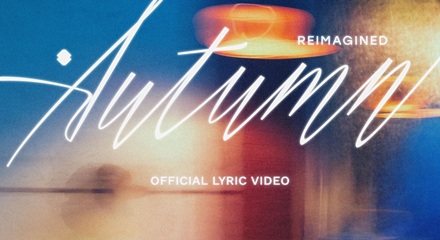 Autumn Reimagined Lyrics