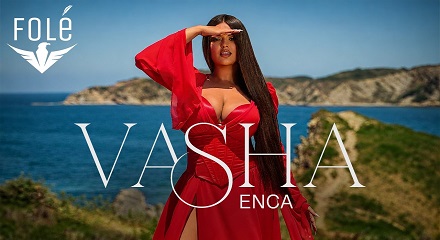 VASHA Enca Lyrics English Translation